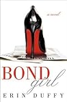 Bond Girl by Erin Duffy