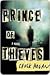Prince of Thieves by Chuck Hogan