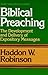 Biblical Preaching by Haddon W. Robinson