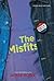 The Misfits by James Howe