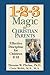 1-2-3 Magic for Christian Parents by Thomas W. Phelan