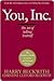 You, Inc.: The Art of Selling Yourself