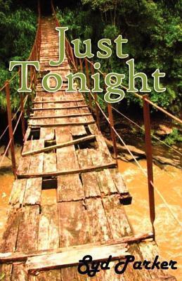 Just Tonight (Kindle Edition)