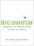 The Big Switch: Rewiring the World, from Edison to Google