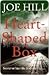 Heart-Shaped Box by Joe Hill Heart-Shaped Box by Joe Hill