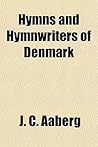 Hymns and Hymnwriters of Denmark