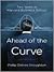 Ahead of the Curve by Philip Delves Broughton