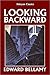Looking Backward by Edward Bellamy
