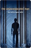 The Unincorporated Man