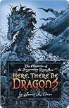 Book cover for Here, There Be Dragons (Chronicles of the Imaginarium Geographica, #1)