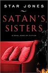 Satan's Sisters: ...