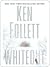 Whiteout by Ken Follett Whiteout by Ken Follett