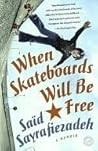 When Skateboards ...