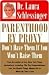 Parenthood by Proxy by Laura Schlessinger