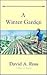 A Winter Garden by David A.   Ross
