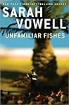 Unfamiliar Fishes Book cover for Unfamiliar Fishes