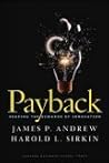 Payback: Reaping the Rewards of Innovation Book cover for Payback: Reaping the Rewards of Innovation
