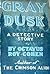 Gray Dusk