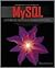 MySQL Database Usage & Administration