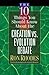 The 10 Things You Should Know About the Creation vs. Evolutio... by Ron Rhodes