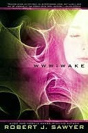 Wake (WWW, #1)