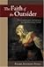 The Faith of the Outsider by Frank Anthony Spina