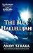 The Blue Hallelujah: A Novel of Suspense