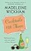 Cocktails for Three by Madeleine Wickham