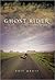 Ghost Rider by Neil Peart