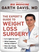 The Expert's Guide to Weight-Loss Surgery: Is it right for me? What happens during surgery? How do I keep the weight off? (Kindle Edition)
