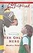 Her Only Hero (The Flanagans, #4)