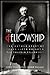 The Fellowship: The Untold Story of Frank Lloyd Wright and the Taliesin Fellowship