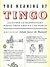 The Meaning of Tingo: and Other Extraordinary Words from Around the World