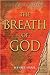 The Breath of God: A Novel of Suspense