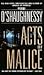 Acts of Malice by Perri O'Shaughnessy