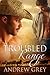 A Troubled Range (Range, #2)
