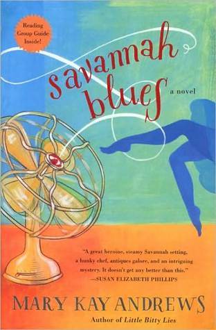 Savannah Blues By Mary Kay Andrews