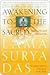 Awakening to the Sacred by Surya Das
