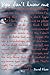 You Don't Know Me: A Novel