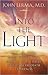 Into the Light by John Lerma