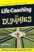 Life Coaching For Dummies