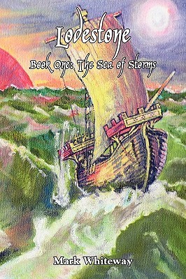 The Sea of Storms (Lodestone, #1)
