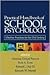 Practical Handbook of School Psychology: Effective Practices for the 21st Century