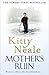 Mother's Ruin by Kitty Neale