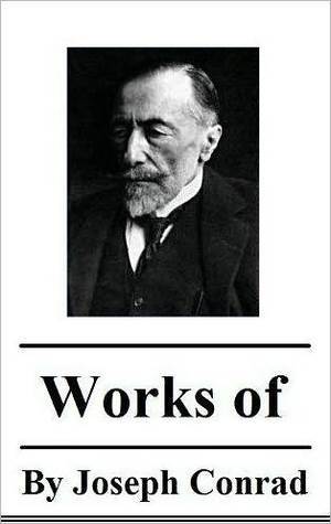 Works of Joseph Conrad (Kindle Edition)