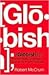 Globish: How English Became the World's Language