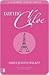 Daring Chloe (Getaway Girls, #1)