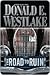 The Road To Ruin by Donald E. Westlake