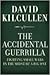 The Accidental Guerrilla: F...