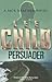 Persuader by Lee Child